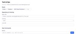 Tech & Ops — editable stack tags, repo/hosting, build/deploy commands